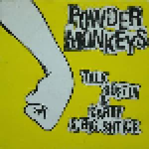Cover - Powder Monkeys: Talk Softly And Carry A Big Shtick