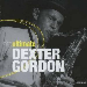 Dexter Gordon: Ultimate Dexter Gordon, The - Cover