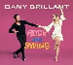 Dany Brillant: Rock And Swing (CD + DVD) - Bild 1