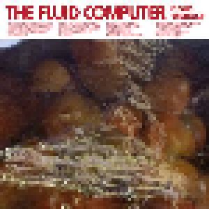 Floris Vanhoof: The Fluid Computer (LP) - Bild 2