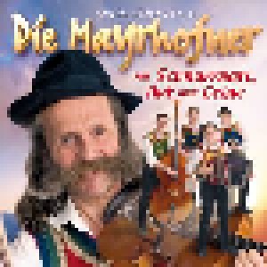 Die Mayrhofner: Mit Schnurbart, Hut Und Geige (CD) - Bild 1