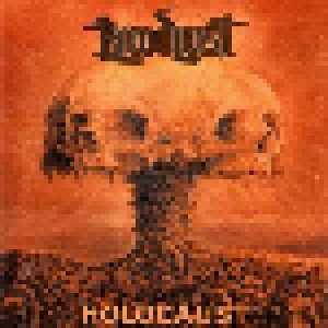 Cover - Bloodlust: Hideous... / Holocaust