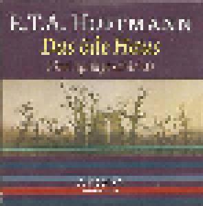 E.T.A. Hoffmann: Öde Haus, Das - Cover