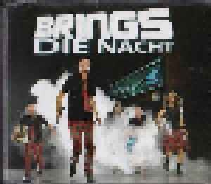 Brings: Die Nacht (Single-CD) - Bild 1