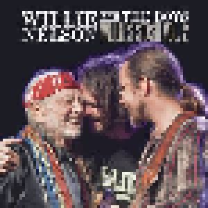 Cover - Willie Nelson And The Boys: Willie's Stash Vol. 2
