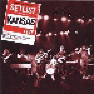 Kansas: Setlist - The Very Best Of Kansas Live - Cover