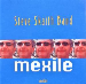 Steve Skaith Band: Mexile (CD) - Bild 2