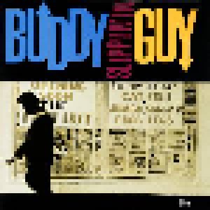 Buddy Guy: Slippin' In (LP) - Bild 1