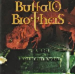 Buffalo Brothers: Magic Incinerator (CD) - Bild 3