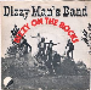 Dizzy Man's Band: Dizzy On The Rocks (7") - Bild 1