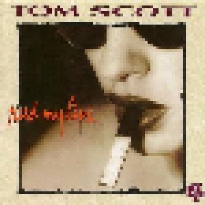 Tom Scott: Reed My Lips (CD) - Bild 1