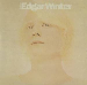 Edgar Winter: Tell Me In A Whisper: The Solo Albums 1970 - 1981 (4-CD) - Bild 2
