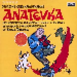 Jerry Bock: Anatevka - Fiddler On The Roof - Deutsche Originalaufnahme (LP) - Bild 1