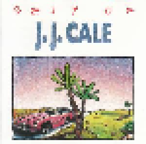 J.J. Cale: Best Of J.J. Cale (CD) - Bild 1