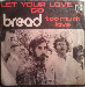 Cover - Bread: Let Your Love Go