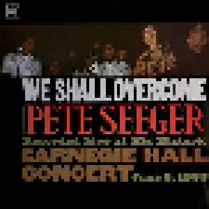Pete Seeger: We Shall Overcome (LP) - Bild 1