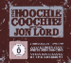 Cover - Hoochie Coochie Men Feat. Jon Lord, The: Danger: White Men Dancing