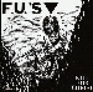 The F.U.'s: Kill For Christ (LP) - Bild 1