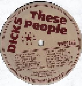 Dicks: These People (LP + 7") - Bild 3