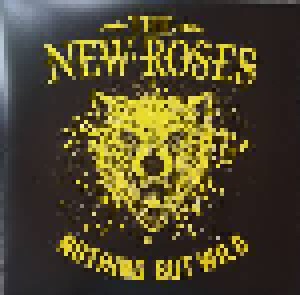 The New Roses: Nothing But Wild (LP) - Bild 1
