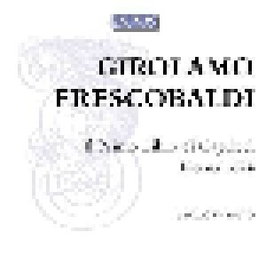 Girolamo Frescobaldi: Il Primo Libro Di Capricci / Roma 1624 (2-CD) - Bild 1