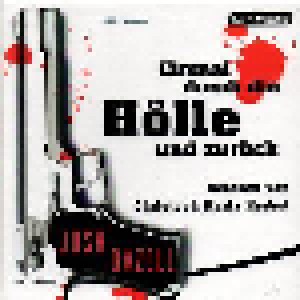Josh Bazell: Einmal Durch Die Hölle Und Zurück (6-CD) - Bild 1