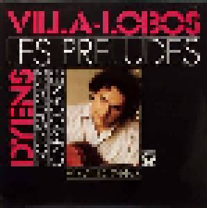 Cover - Heitor Villa-Lobos: Les Preludes // Trois Saudades / Capricornes