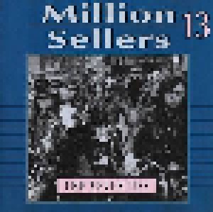 Million Sellers 13 - The Seventies (CD) - Bild 1