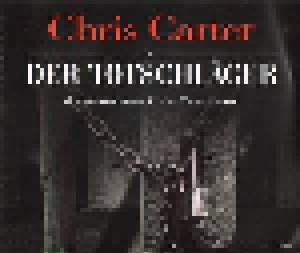 Cover - Chris Carter: Totschläger, Der