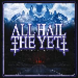 Cover - All Hail The Yeti: Highway Crosses