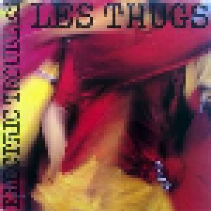 Les Thugs: Electric Troubles (LP) - Bild 1