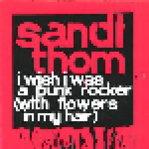 Sandi Thom: I Wish I Was A Punk Rocker (With Flowers In My Hair) (Promo-Single-CD-R) - Bild 1