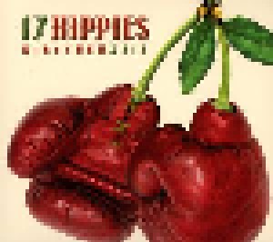 17 Hippies: Kirschenzeit (CD) - Bild 1