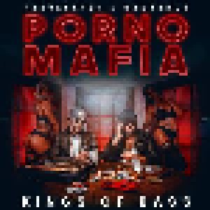Cover - Frauenarzt & Orgasmus: Porno Mafia: Kings Of Bass