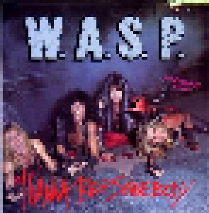 W.A.S.P.: I Wanna Be Somebody (12") - Bild 1