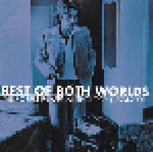 Robert Palmer: Best Of Both Worlds: The Robert Palmer Anthology (1974-2001) (2-CD) - Bild 1