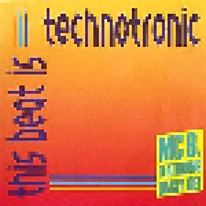 MC B. Feat. Daisy Dee: This Beat Is Technotronic (12") - Bild 1