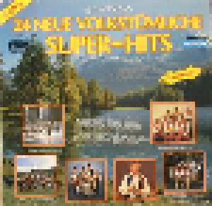 24 Neue Volkstümliche Super-Hits - Cover