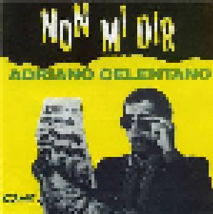 Adriano Celentano: Non Mi Dir (CD) - Bild 1
