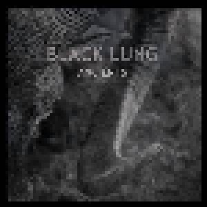 Black Lung: Ancients (CD) - Bild 1
