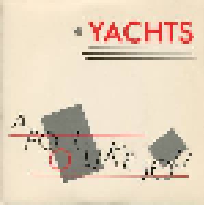 Yachts: A Fool Like You (7") - Bild 1