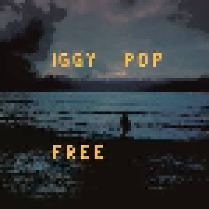 Iggy Pop: Free (LP) - Bild 1