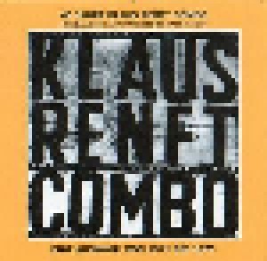 Klaus Renft Combo: 40 Jahre Klaus Renft Combo - Musikalische Dokumente Einer Wilden Zeit (CD) - Bild 1
