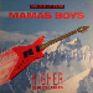 Mama's Boys: Higher Ground (2-12") - Bild 1