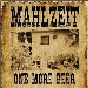 Cover - Mahlzeit: One More Beer