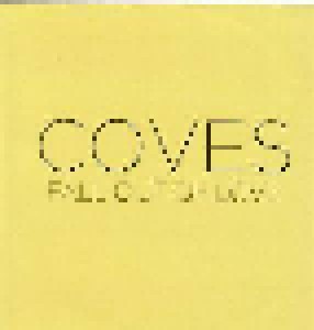 Coves: Fall Out Of Love (Promo-Single-CD) - Bild 1