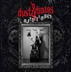 Cover - Dust & Bones: Great Damnation Stereo Parade, The