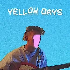 Cover - Yellow Days: Is Everything Okay In Your World?