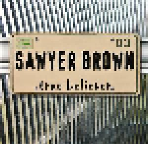 Sawyer Brown: True Believer (CD) - Bild 1