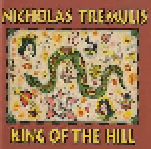Cover - Nicholas Tremulis: King Of The Hill